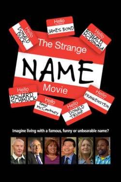 The Strange Name Movie