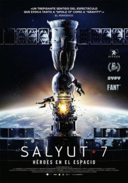 Salyut-7: Héroes En El Espacio