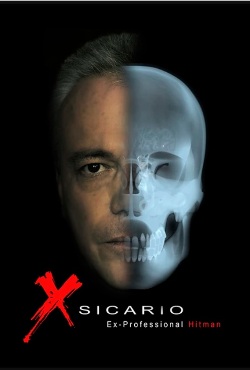 X Sicario – Pablo Escobar’s Hitman