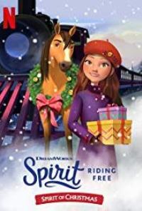 Spirit: Cabalgando libre: Una Navidad Con Spirit