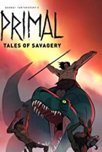 Primal: Tales Of Savagery