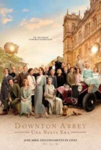 Downton Abbey: Una Nueva Era
