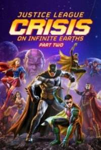 Liga De La Justicia: Crisis En Tierras Infinitas, Parte 2