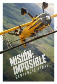 Misión: Imposible - Sentencia Final