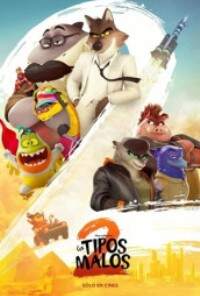 Los Tipos Malos 2